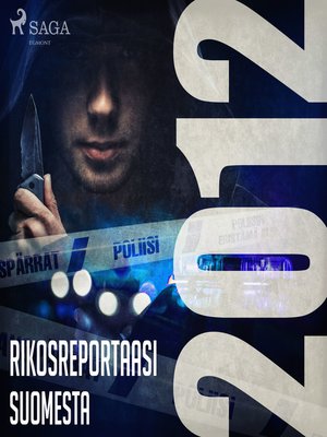 cover image of Rikosreportaasi Suomesta 2012